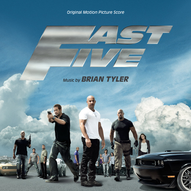 fast five brian. Fast Five (Brian Tyler) »UnderScores : le magazine de la musique de .