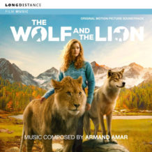 Loup et le Lion (Le) (Armand Amar) UnderScorama : Décembre 2021