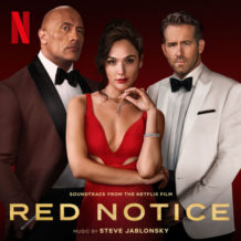 Red Notice (Steve Jablonsky) UnderScorama : Décembre 2021