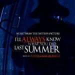 I'll Always Know What You Did Last Summer