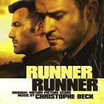 Runner Runner (Christophe Beck) UnderScorama : Novembre 2013