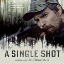 Single Shot (A) (Atli Örvarsson) UnderScorama : Octobre 2013