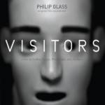 Visitors (Philip Glass) UnderScorama : Octobre 2013