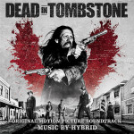 Dead In Tombstone (Hybrid) UnderScorama : Novembre 2013
