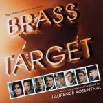 Brass Target (Laurence Rosenthal) UnderScorama : Février 2014