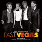 Last Vegas (Mark Mothersbaugh) UnderScorama : Décembre 2013