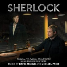 Sherlock (Series 3) (David Arnold & Michael Price) UnderScorama : Février 2014