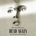 Dead Again (Patrick Doyle) UnderScorama : Février 2014