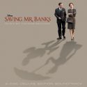 Saving Mr. Banks (Thomas Newman) UnderScorama : Janvier 2014