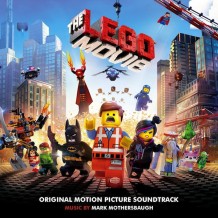 Lego Movie (The) (Mark Mothersbaugh) UnderScorama : Mars 2014
