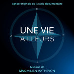 Vie Ailleurs (Une) (Maximilien Mathevon) UnderScorama : Janvier 2014