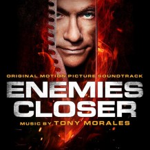 Enemies Closer (Tony Morales) UnderScorama : Mars 2014