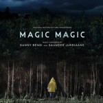 Magic Magic (Danny Bensi & Saunder Jurriaans) UnderScorama : Juin 2014