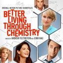 Better Living Through Chemistry (Andrew Feltenstein & John Nau) UnderScorama : Mai 2014