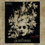 Quiet Ones (The) (Lucas Vidal) UnderScorama : Mai 2014
