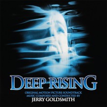 Deep Rising (Jerry Goldsmith) UnderScorama : Juillet 2014