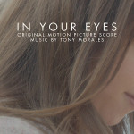 In Your Eyes (Tony Morales) UnderScorama : Juillet 2014
