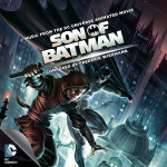 Son Of Batman (Frederik Wiedmann) UnderScorama : Juillet 2014