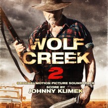 Wolf Creek 2 (Johnny Klimek) UnderScorama : Juillet 2014