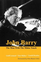 John Barry : The Man With The Midas Touch