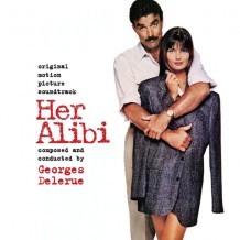 Her Alibi (Georges Delerue) UnderScorama : Septembre 2014