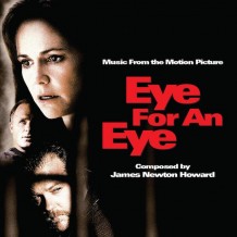 Eye For An Eye (James Newton Howard) UnderScorama : Octobre 2014