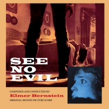 See No Evil (Elmer Bernstein) UnderScorama : Octobre 2014