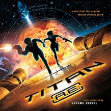 Titan A.E. (Graeme Revell) UnderScorama : Décembre 2014