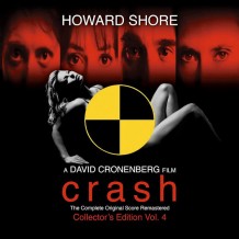 Crash (Howard Shore) UnderScorama : Novembre 2014