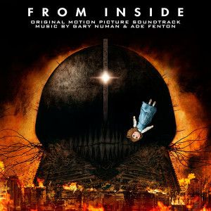 From Inside (Gary Numan & Ade Fenton) UnderScorama : Novembre 2014