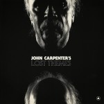 Lost Themes (John Carpenter) UnderScorama : Février 2015
