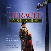 Miracle On 34th St. / Come To The Stable (Bruce Broughton / C. Mockridge) UnderScorama : Décembre 2014