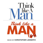 Think Like A Man / Think Like A Man Too