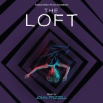 Loft (The) (John Frizzell) UnderScorama : Février 2015