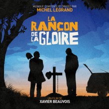 Rançon de la Gloire (La) (Michel Legrand) UnderScorama : Février 2015