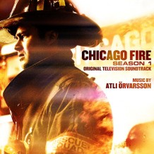 Chicago Fire (Season 1) (Atli Örvarsson) UnderScorama : Février 2015