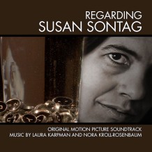 Regarding Susan Sontag (Laura Karpman & Nora Kroll-Rosenbaum) UnderScorama : Février 2015