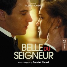 Belle du Seigneur (Gabriel Yared) UnderScorama : Avril 2015