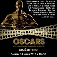 Le Ciné-Trio célèbre les Oscars Au programme, des musiques de film qui ont marqué l'histoire du cinéma...