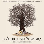 Arbol sin Sombra (El) (Marc Timon Barcelo) UnderScorama : Avril 2015