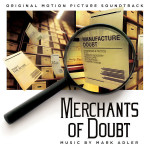 Merchants Of Doubt (Mark Adler) UnderScorama : Mars 2015