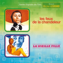 Feux de la Chandeleur (Les) / La Vieille Fille (Michel Legrand) UnderScorama : Mai 2015