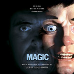 Magic (Jerry Goldsmith) UnderScorama : Avril 2015