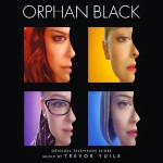 Orphan Black (Season 1) (Trevor Yuile) UnderScorama : Juin 2015