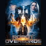 Robot Overlords (Christian Henson) UnderScorama : Avril 2015