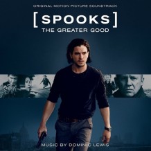 Spooks: The Greater Good (Dominic Lewis) UnderScorama : Mai 2015