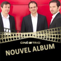 Un deuxième album pour le Ciné-Trio Découvrez en live les partitions choisies pour leur second CD