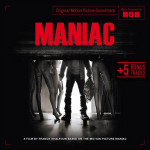 Maniac (Rob) UnderScorama : Mai 2015