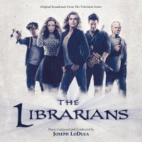 Librarians (The) (Joseph LoDuca) UnderScorama : Juillet 2015