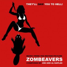 Zombeavers (Jon Kaplan & Al Kaplan) UnderScorama : Mai 2015